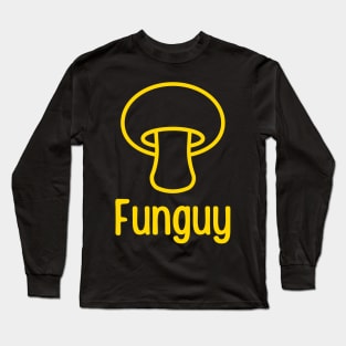 Funguy Long Sleeve T-Shirt